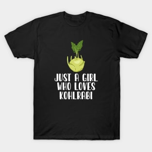 Just A Girl Who Loves Kohlrabi T-Shirt